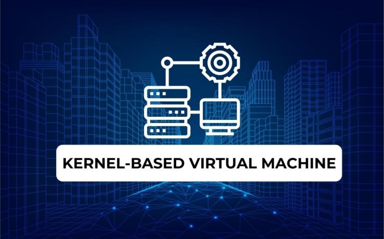 KVM (Kernel-based Virtual Machine) Virtualisasi Open Source untuk Linux