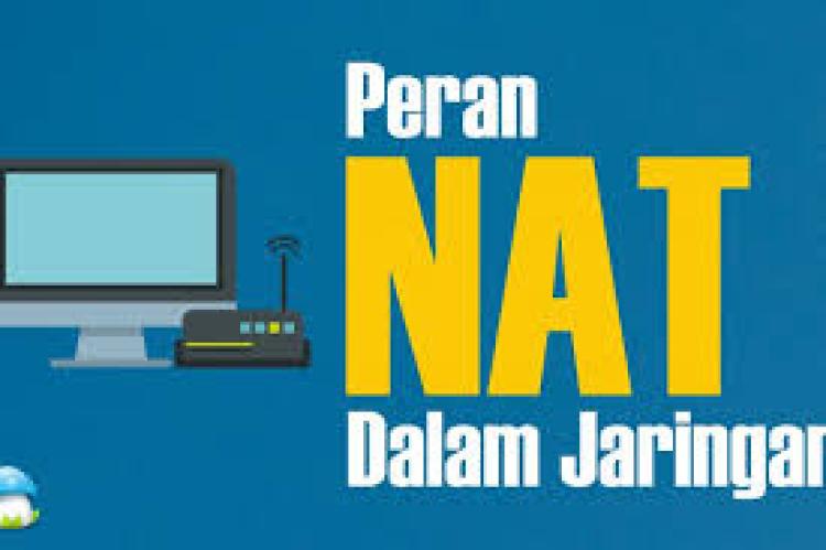 Konsep NAT (Network Address Translation) dan Hubungannya dengan IP