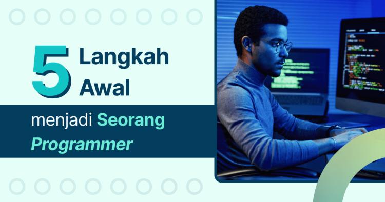 Cara Menjadi Programmer Profesional Panduan untuk Pemula