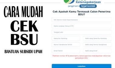 Pahami Hakmu! Begini Cara Mengetahui Status Pencairan BSU Tahap 4 Rp600.000