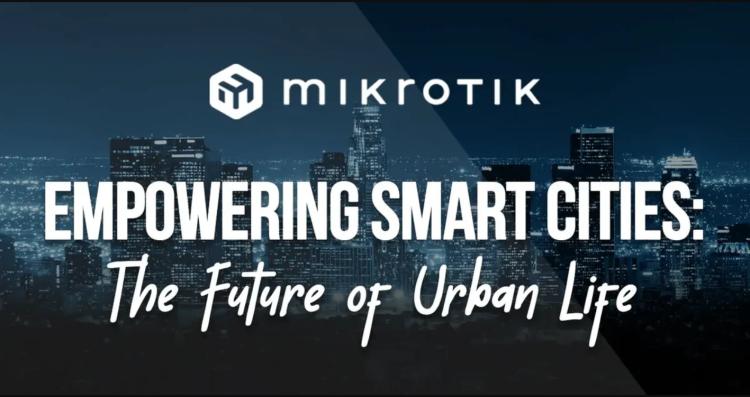 Penerapan MikroTik dalam Sistem Smart City